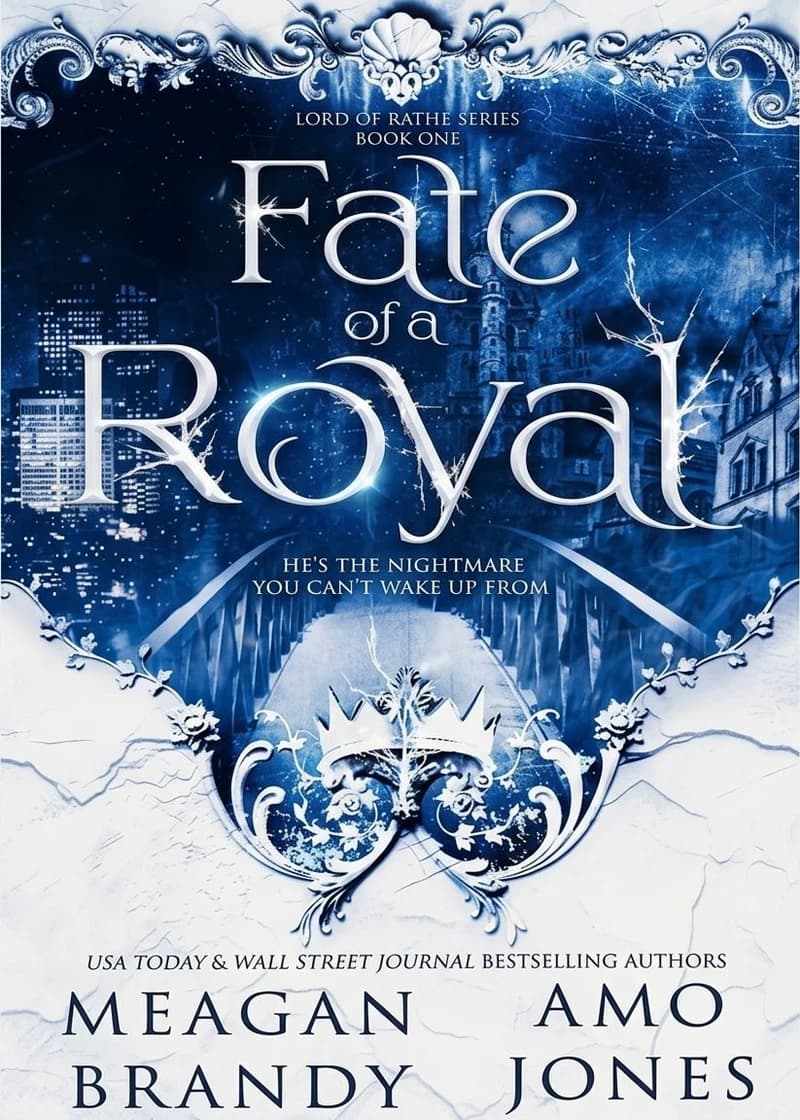 Cover of Fate of a Royal by Amo Jones, Meagan Brandy