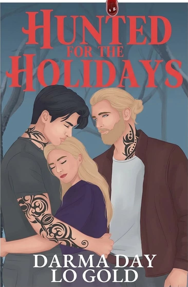 Cover of Hunted for the Holidays by Darma Day, L.O. Gold
