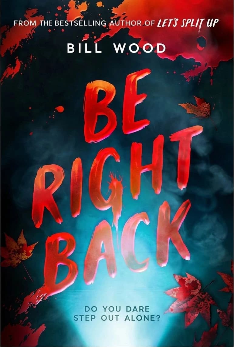 Cover of Be Right Back by Bill Wood