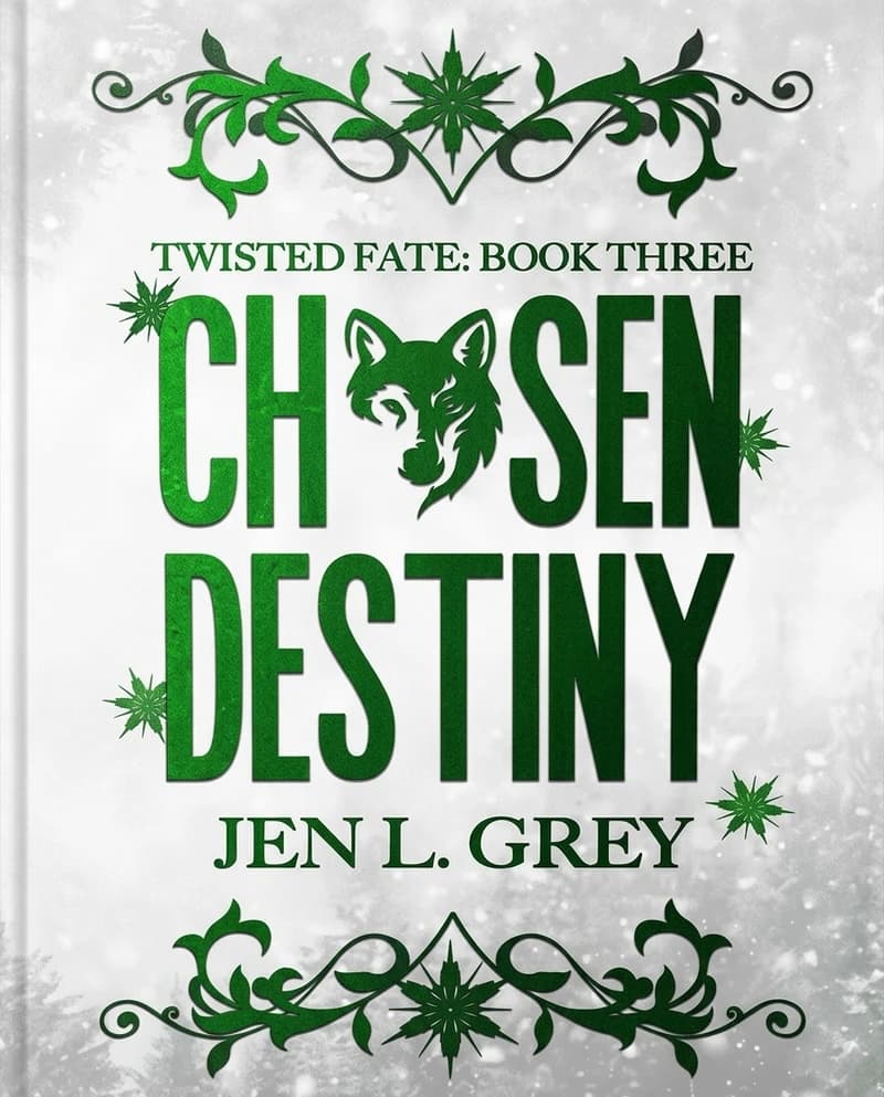 Cover of Chosen Destiny by Jen L. Grey