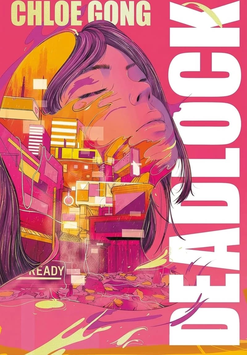 Cover of Deadlock by Chloe Gong