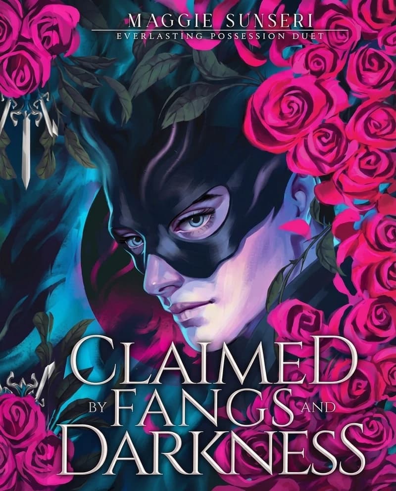 Cover of Claimed by Fangs and Darkness by Maggie Sunseri