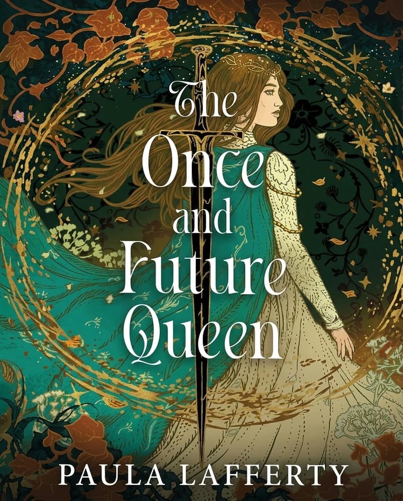 Cover of The Once and Future Queen by Paula Lafferty