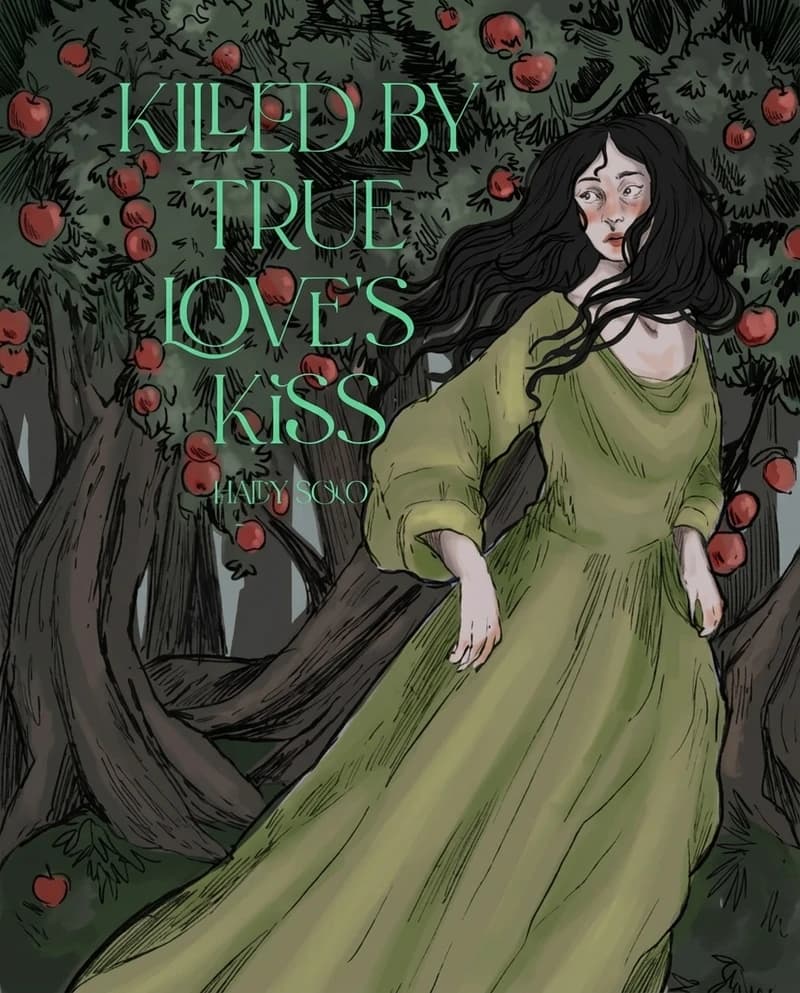 Cover of Killed by True Love's Kiss by Haley Bono