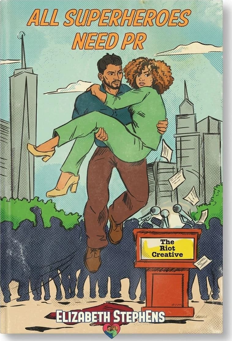 Cover of All Superheroes Need PR