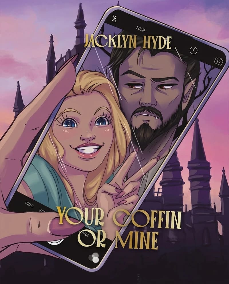 Cover of Your Coffin or Mine by Jacklyn Hyde
