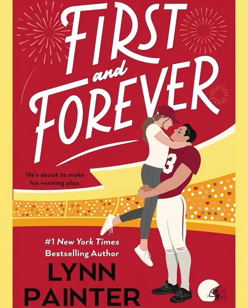 Cover of First and Forever by Lynn Painter