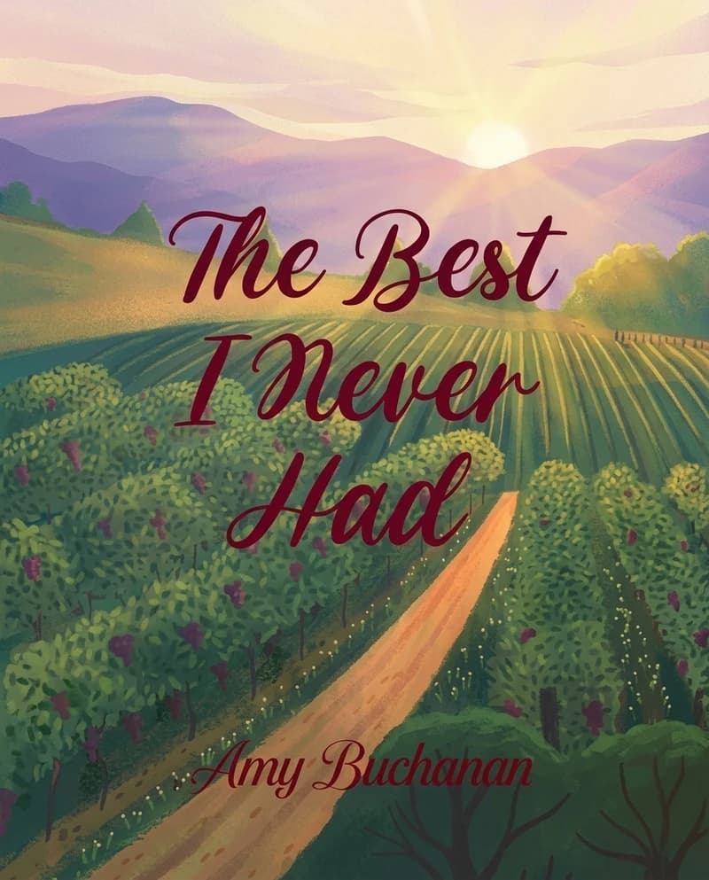 The Best I Never Had