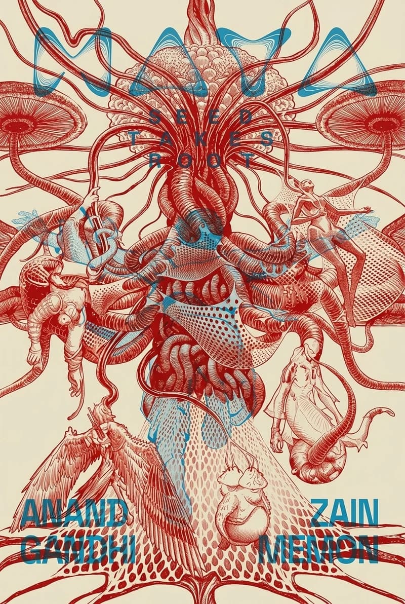 Cover of MAYA: Seed Takes Root by Anand Gandhi, Zain Memon